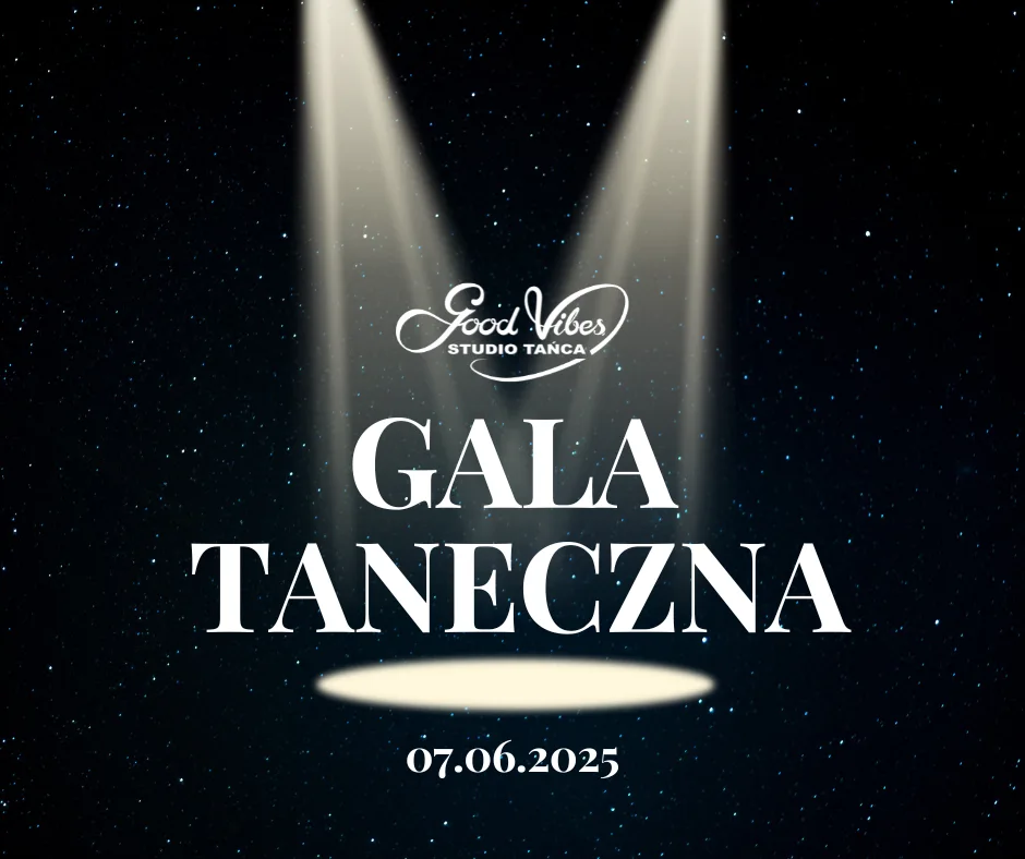 Plakat: GALA TANECZNA 2025